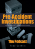 PreAccident Investigation Podcast - Todd Conklin