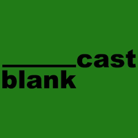 Blankcast podcast