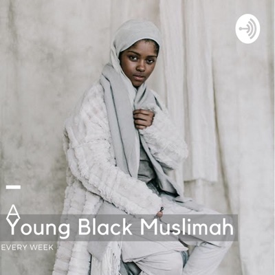 Young Black Muslimah Young Black Muslimah