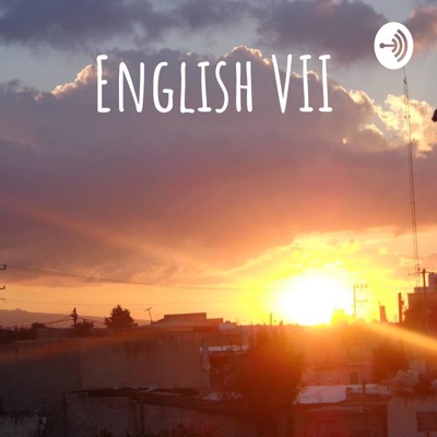 English VII:Evelyn Ramirez Huerta