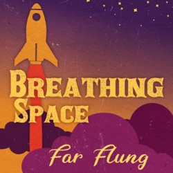 Breathing Space: Fragile Futures, coming February 2, 2024