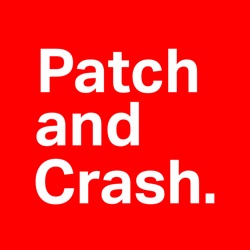 Patch and Crash #11 - Influencers in Gaming