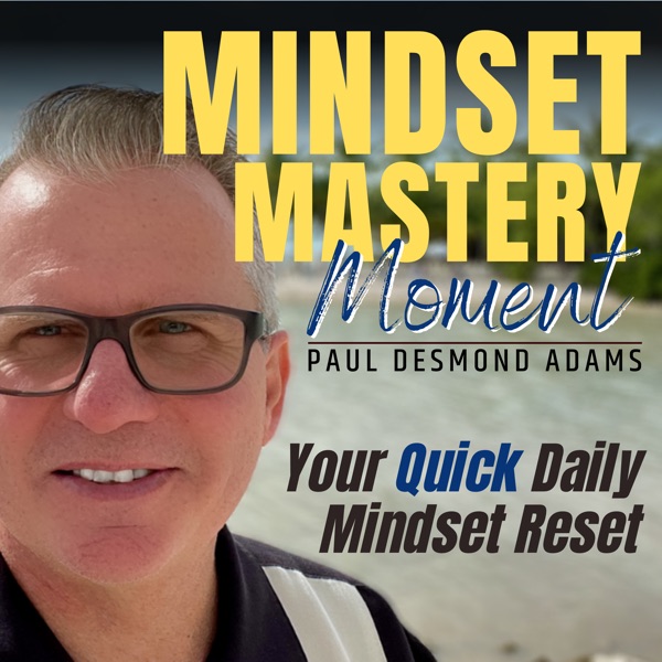 Mental Mastery Moment | Life Purpose, Productivity, and Self-Discipline