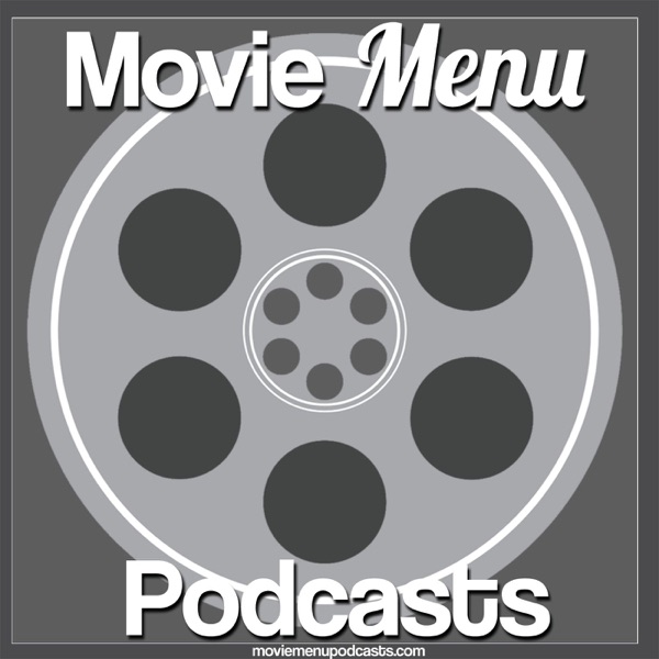 Movie Menu Podcasts