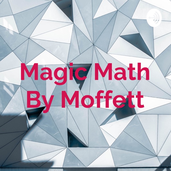 Magic Math By Moffett Artwork