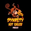 Dynasty Hot Sauce Podcast artwork