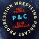 P and C Progression Wrestling Podcast