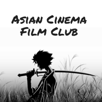 Asian Cinema Film Club podcast