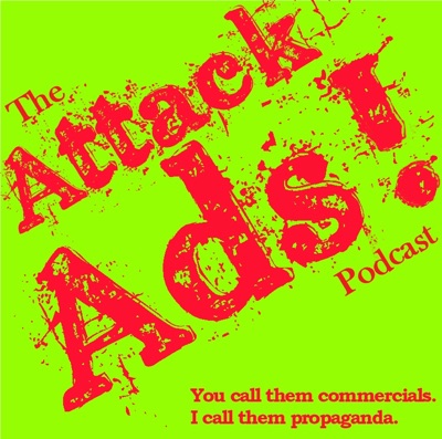 Attack Ads!  The Podcast:Jim