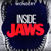 Inside Jaws - Wondery
