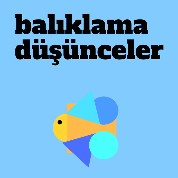 Balıklama Düşünceler