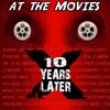 At The Movies...10 Years Later artwork
