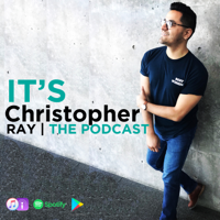 It's Christopher Ray podcast