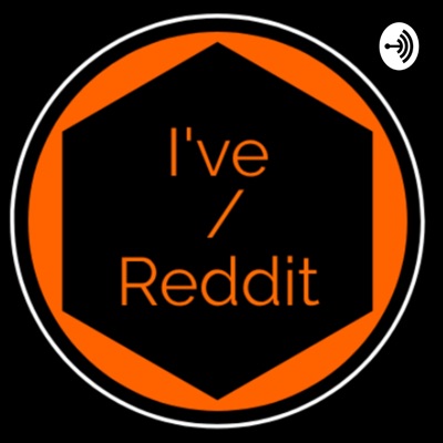 I've Reddit