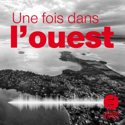 Une fois dans l'Ouest Une fois dans l'Ouest