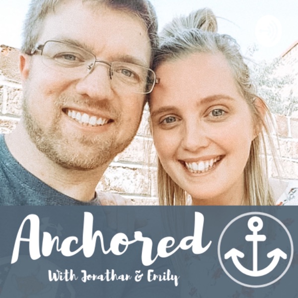 Anchored with Jonathan & Emily Artwork