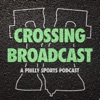 Crossing Broadcast: A Philly Sports Show artwork