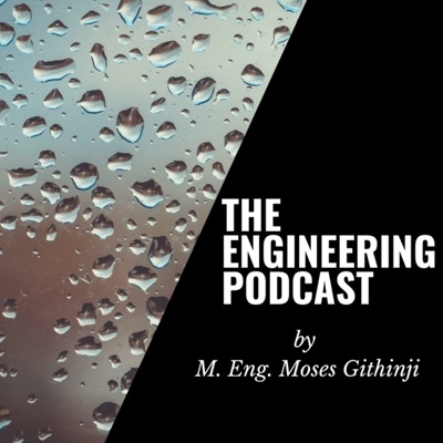 The Engineering Podcast