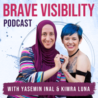 Brave Visibility podcast