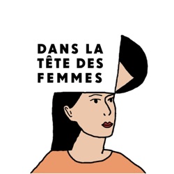 Dans la tête des femmes