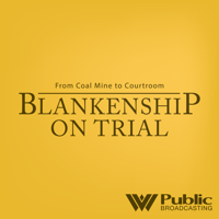 Blankenship on Trial podcast