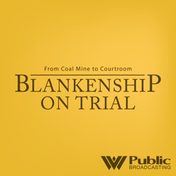 Blankenship on Trial: Guilty of Conspiracy