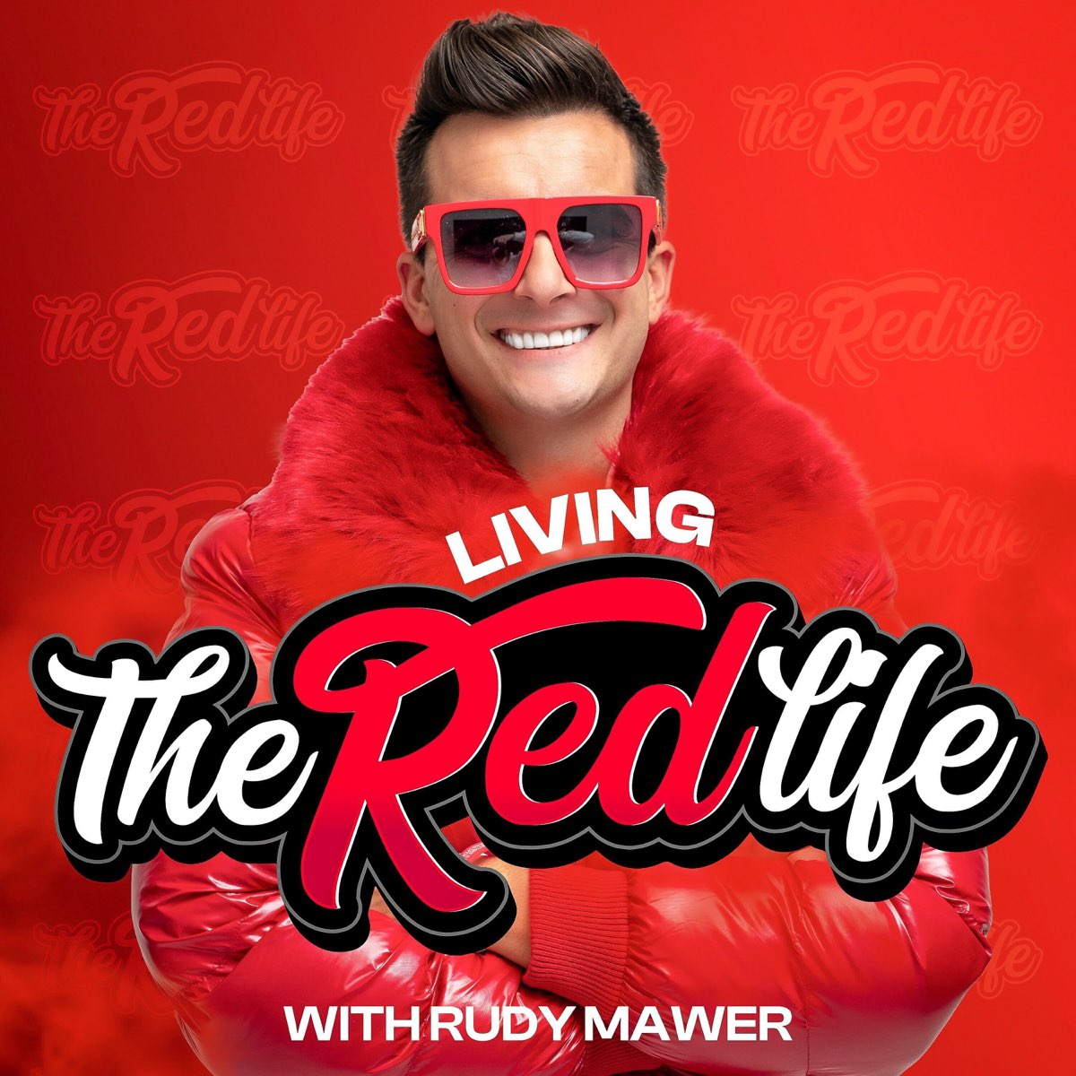 Living The Red Life - Rudy Mawer