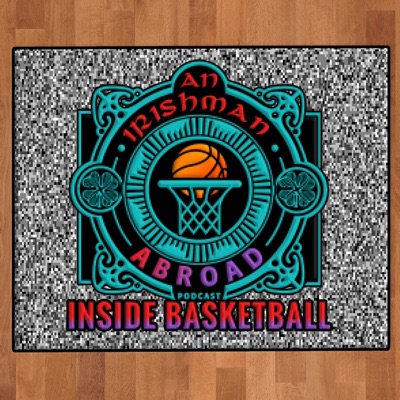 An Irishman Abroad: Inside Basketball An Irishman Abroad: Inside Basketball