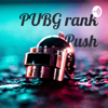 PUBG rank Push - Xeon GAMING