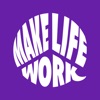 Make Life Work artwork