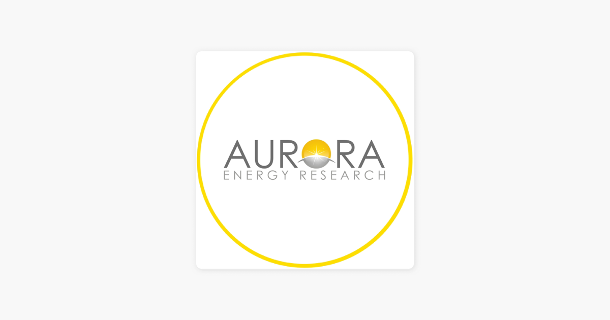 ‎Aurora Energy Research on Apple Podcasts