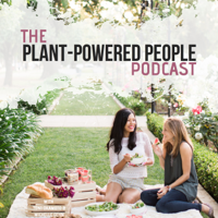 Plant-Powered People Podcast podcast