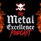 Metal Excellence Ep. 08: Interview with Baraka Ulrich James