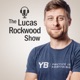 511: Is Now the Best of Times? with Lucas Rockwood
