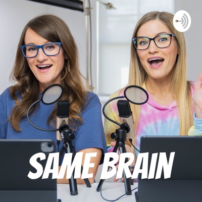 Same Brain Same Brain