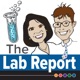 The Lab Report