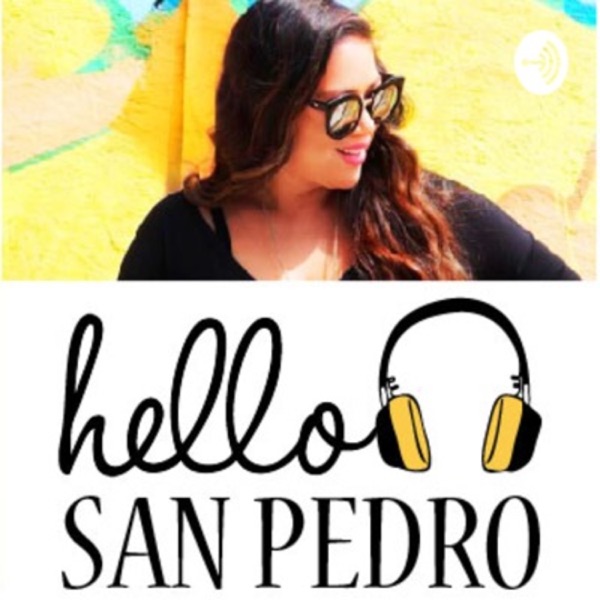 Hello San Pedro Artwork