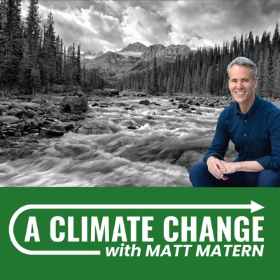 A Climate Change with Matt Matern:Verified: Matt Matern's Environmental Advocacy Podcast