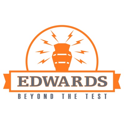 Edwards: Beyond the Test Edwards: Beyond the Test