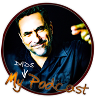My DADS Rants, a segment of My DADS Podcast podcast