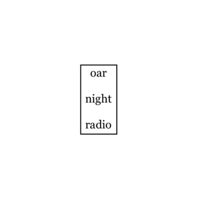 oar night radio