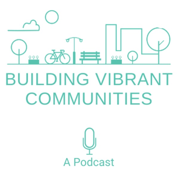 Building Vibrant Communities