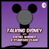 Talking Disney Classics With Rachel Wagner & Stanford Clark artwork