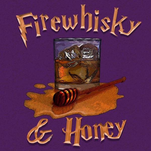 List item Firewhisky and Honey's Podcast image