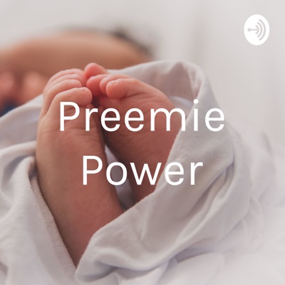 Preemie Power