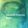 Declutter Empress Radio artwork