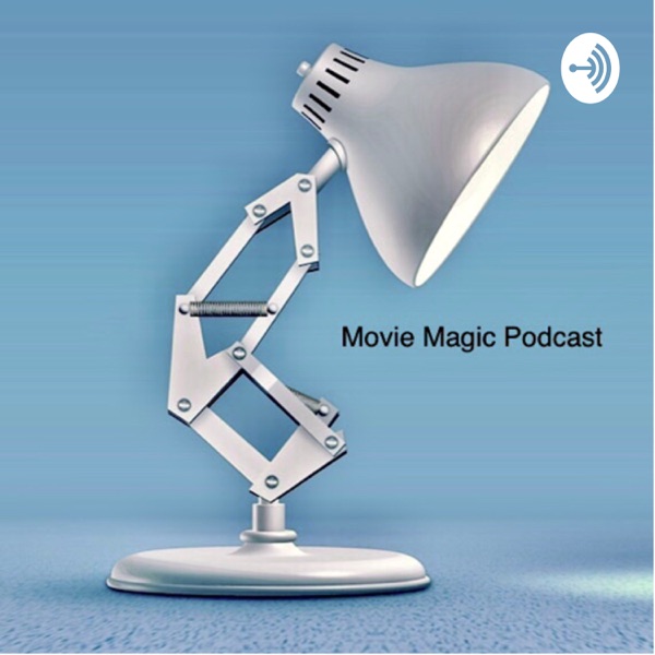 Movie magic podcast