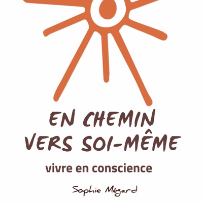 EN CHEMIN VERS SOI-MÊME EN CHEMIN VERS SOI-MÊME