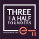 Three and a Half Founders