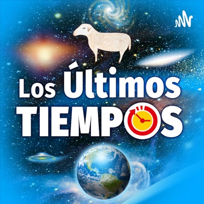 Los Últimos Tiempos Los Últimos Tiempos